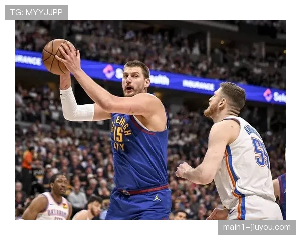 掘金雷霆季前赛青年军争锋 新援磨合成焦点挑战